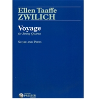 Ellen Taaffe Zwilich: Voyage for String Quartet: Score and Parts