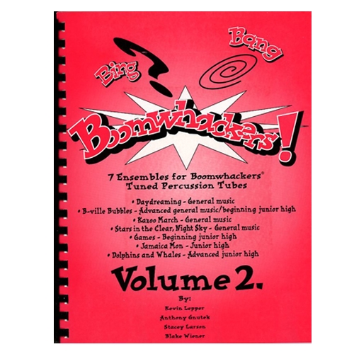 Bing Bang Boomwhackers: Volume 2 with CD