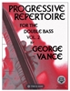 Progressive Repertoire for the Double Bass - Vance Vol.2